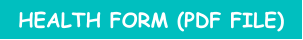 HEALTH FORM (PDF FILE)